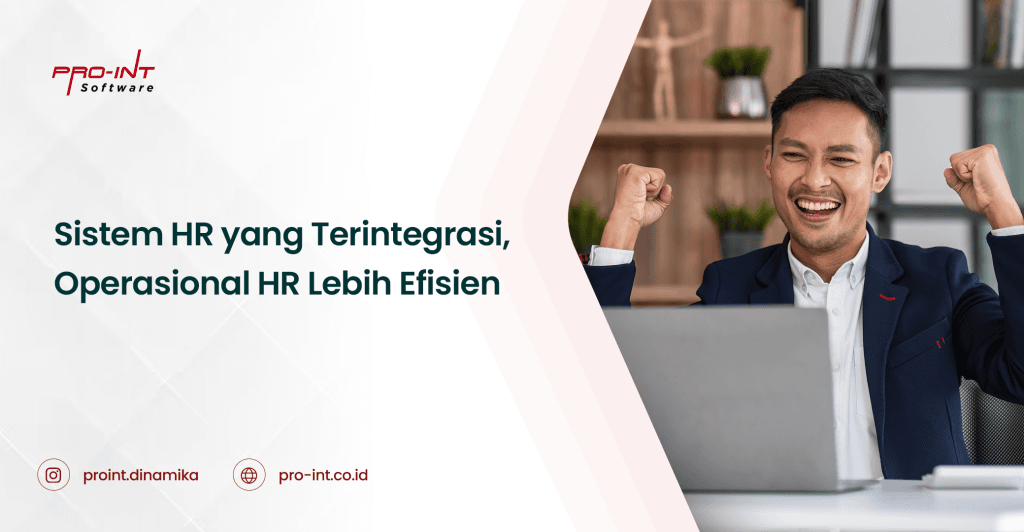 Sistem HR yang Terintegrasi Operasional HR Lebih Efisien